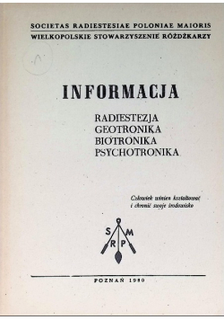 Informacja Radiestezja geotronika biotronika psychotronika