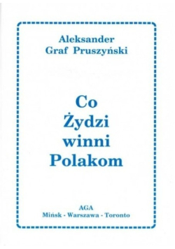 Ile Żydzi winni Polakom