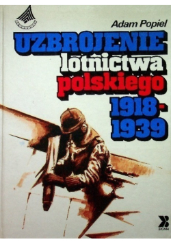 Uzbrojenie lotnictwa polskiego 1918 - 1939