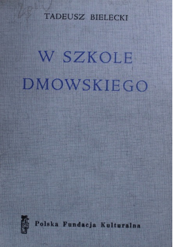 W szkole Dmowskiego