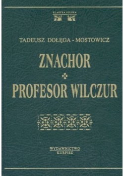 Znachor Profesor Wilczur
