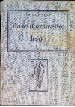 Maszynoznawstwo leśne