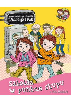 Sabotaż w punkcie skupu i inne komiksy
