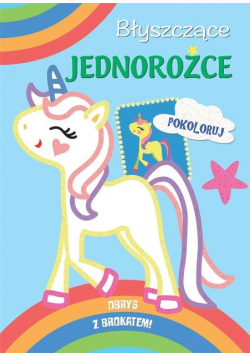 Błyszczące jednorożce