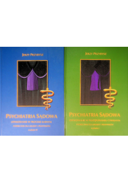 Psychiatria sądowa Tom 1 i 2