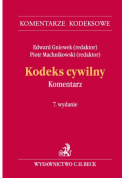 Kodeks cywilny Komentarz 7 Wydanie