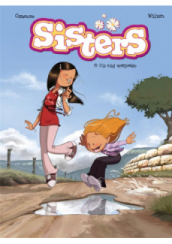 Sisters. Tom 8 Dla niej wszystko!