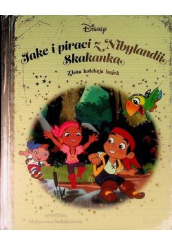 Złota kolekcja bajek Tom 20 Jake i piraci z Nibylandii Skakanka