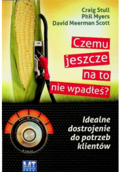 Czemu jeszcze na to nie wpadłeś