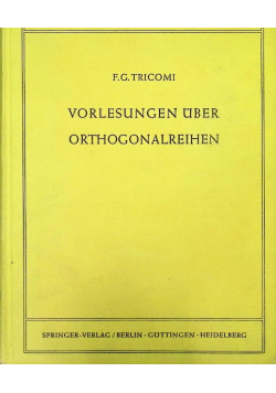 Vorlesungen uber Orthogonalreihen