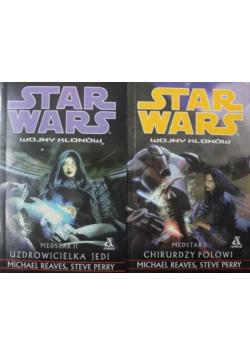 Star Wars Wojny klonów Medstar Tomy 1 i 2