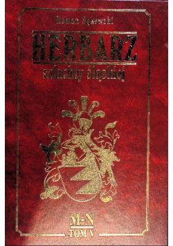 Herbarz szlachty śląskiej Tom V