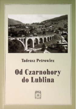 Od czarnohory do lublina