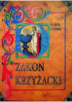 Zakon Krzyżacki a powstanie państwa Pruskiego