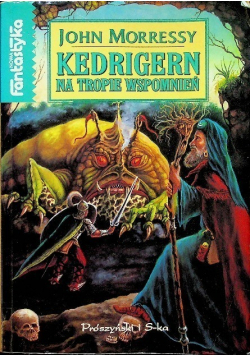 Kedrigern na tropie wspomnień