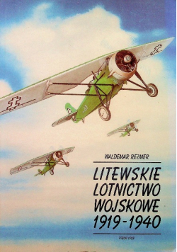 Litewskie lotnictwo wojskowe 1919 1940