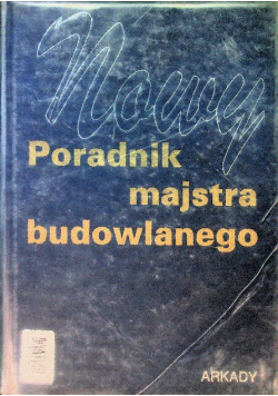 Nowy poradnik majstra budowlanego