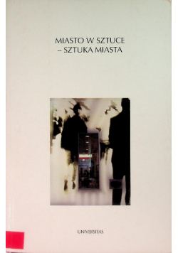 Miasto w sztuce sztuka miasta