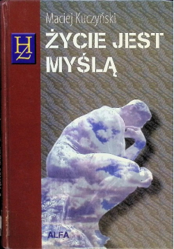 Życie jest myślą