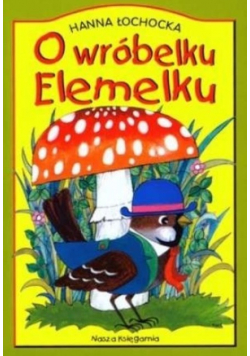 O wróbelku Elemelku