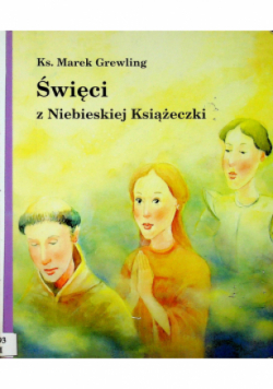 Święci z niebieskiej książeczki
