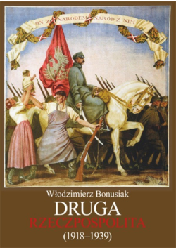 Druga Rzeczpospolita 1918–1939