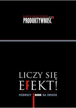 Liczy się efekt