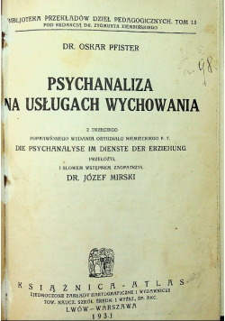Psychanaliza na usługach wychowania 1931 r.