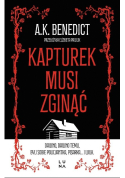 Kapturek musi zginąć