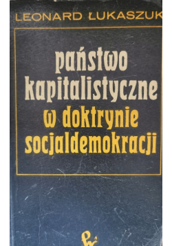 Państwo kapitalistyczne w doktrynie socjaldemokracji