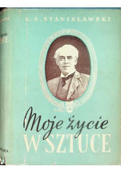 Moje życie w sztuce