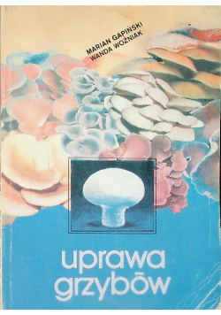 Uprawa grzybów