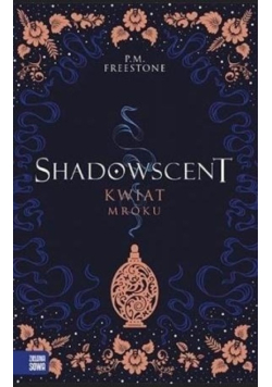 Shadowscent Kwiat mroku