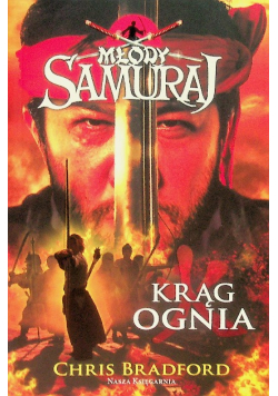 Młody samuraj Tom 6 Krąg ognia