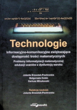 Technologie informacyjno komunikacyjne zwiększające dostępność treści matematycznych