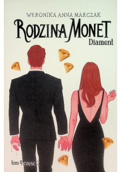 Rodzina Monet Tom 4 Diament Część 2