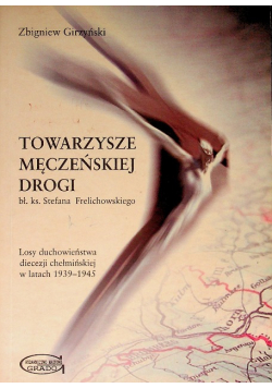 Towarzysze męczeńskiej drogi