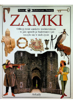 Zamki Odkryj świat zamków średniowiecza