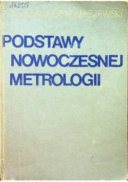 Podstawy nowoczesnej metrologii