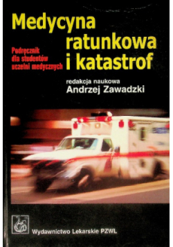 Medycyna ratunkowa i katastrof