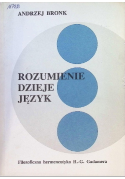 Rozumienie dzieje język