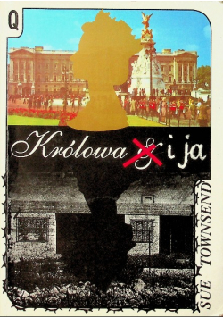 Królowa i Ja