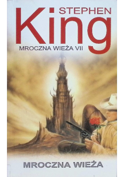 Mroczna Wieża VII Mroczna wieża