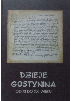 Dzieje Gostynina od XI do XXI wieku