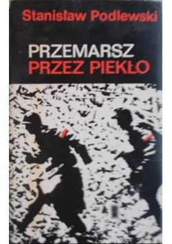 Przemarsz przez piekło