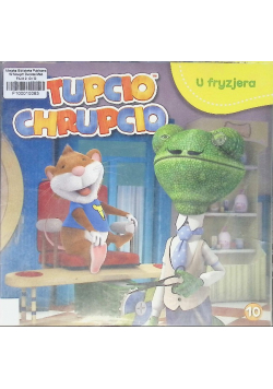 Tupcio Chrupcio Tom 10 U fryzjera