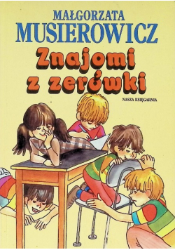 Znajomi z zerówki