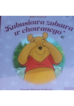 Kubuś i przyjaciele Tom 44 Kubusiowa zabawa w chowanego
