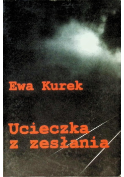 Ucieczka z zesłania