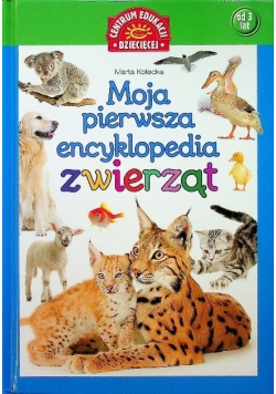 Moja pierwsza encyklopedia zwierząt